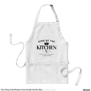 Chic King of the Kitchen Crown Foodie Dad For Men Adult Apron