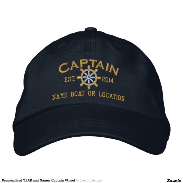 Personalized YEAR and Names Captain Wheel Embroidered Baseball Hat