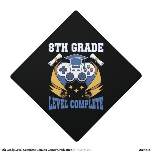 8th Grade Level Complete Gaming Gamer Graduation Graduation Cap Topper