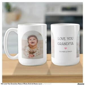 We Love You Grandma Nana 2 Photo Arch & Name 15 oz Coffee Mug