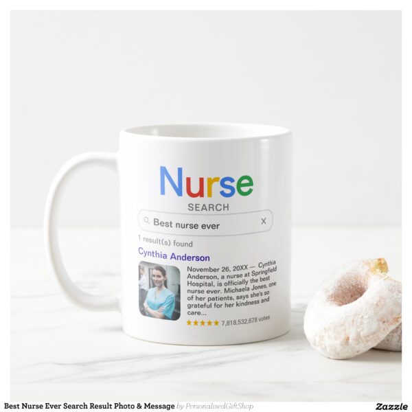 Best Nurse Ever Search Result Photo & Message Coffee Mug