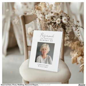 Reserved Seat, Photo, Wedding, Memorial Elegant, Pedestal Sign