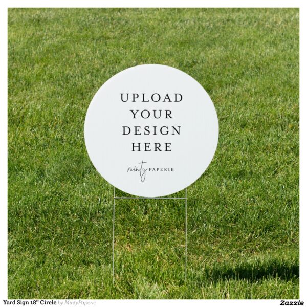Yard Sign 18" Circle