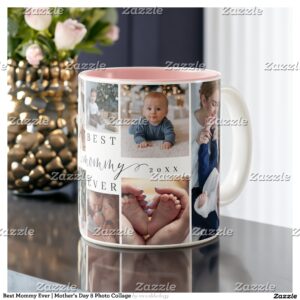 Best Mommy Ever Mother's Day 8 Photo Collage Two-Tone Coffee Mug