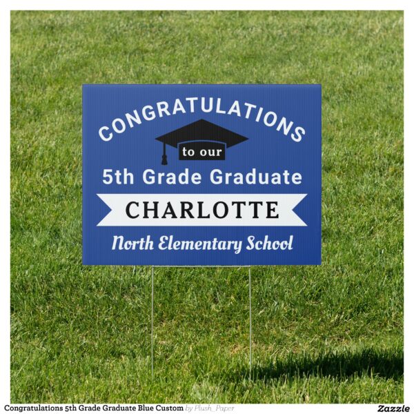 Congratulations 5th Grade Graduate Blue Custom Sign