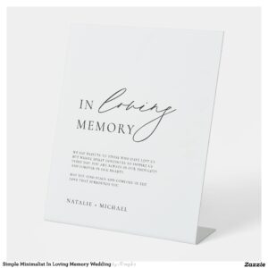 Simple Minimalist In Loving Memory Wedding Pedestal Sign