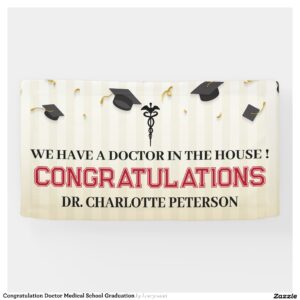 Congratulation Doctor Medical School Graduation Banner
