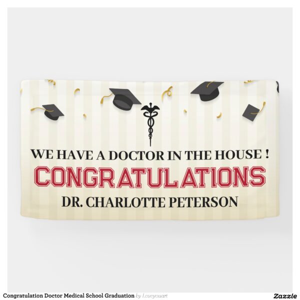 Congratulation Doctor Medical School Graduation Banner